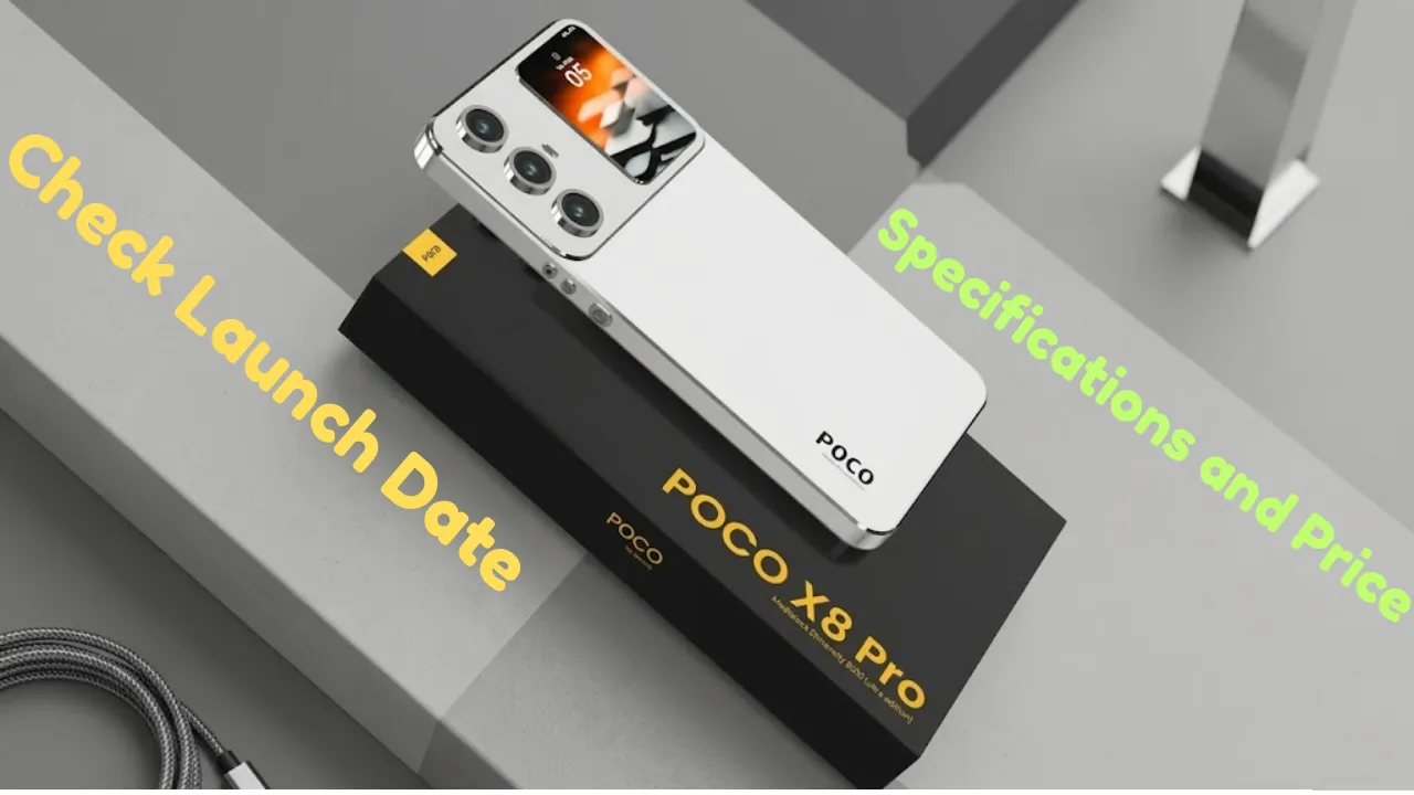 Xiaomi Poco X8 Pro Price in Pakistan 2026 Specifications and Launch Update